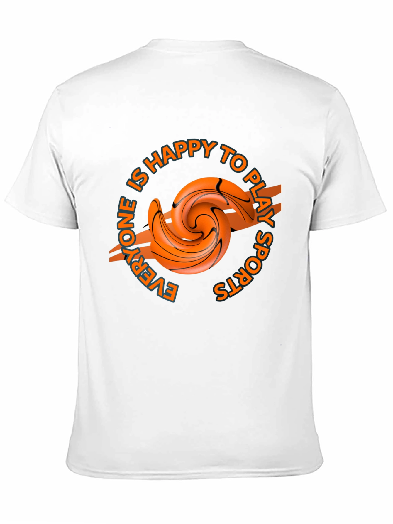 Everyone is Happy to Play Sports T-Shirt