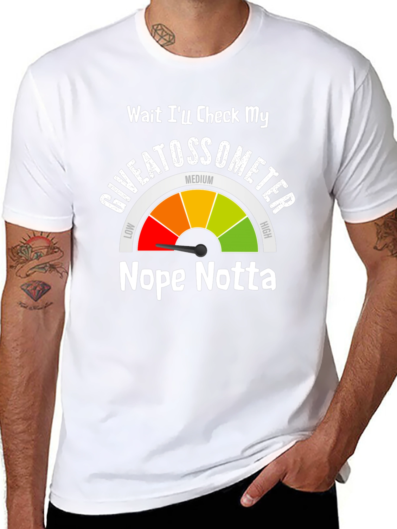 Giveatossometer T-Shirt - Nope Notta Attitude Tee