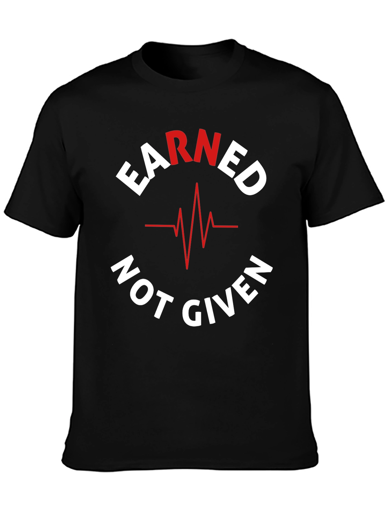 Earned Not Given Graphic Tee - Black Cotton T-Shirt