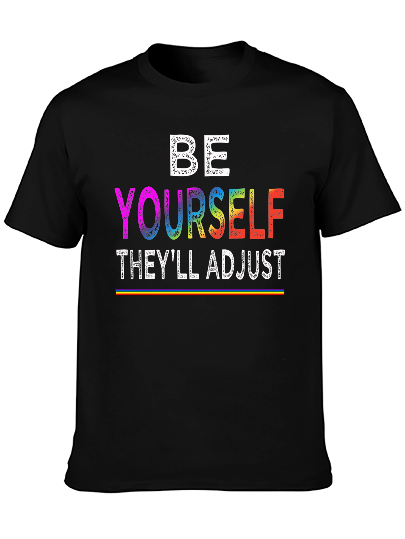 Be Yourself Pride T-Shirt