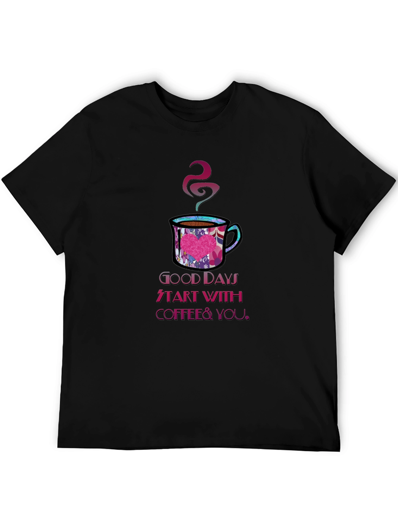 Good Days Coffee & You T-Shirt