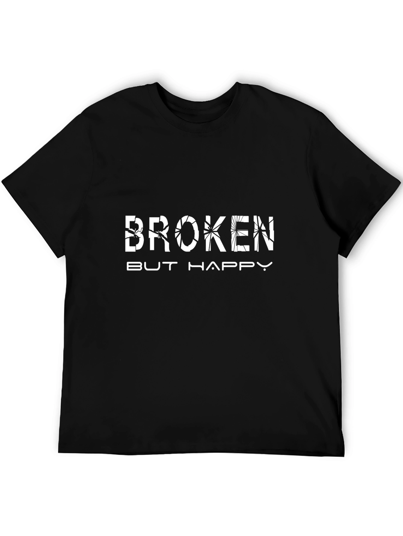 Broken But Happy Graphic Tee - Stylish Comfort