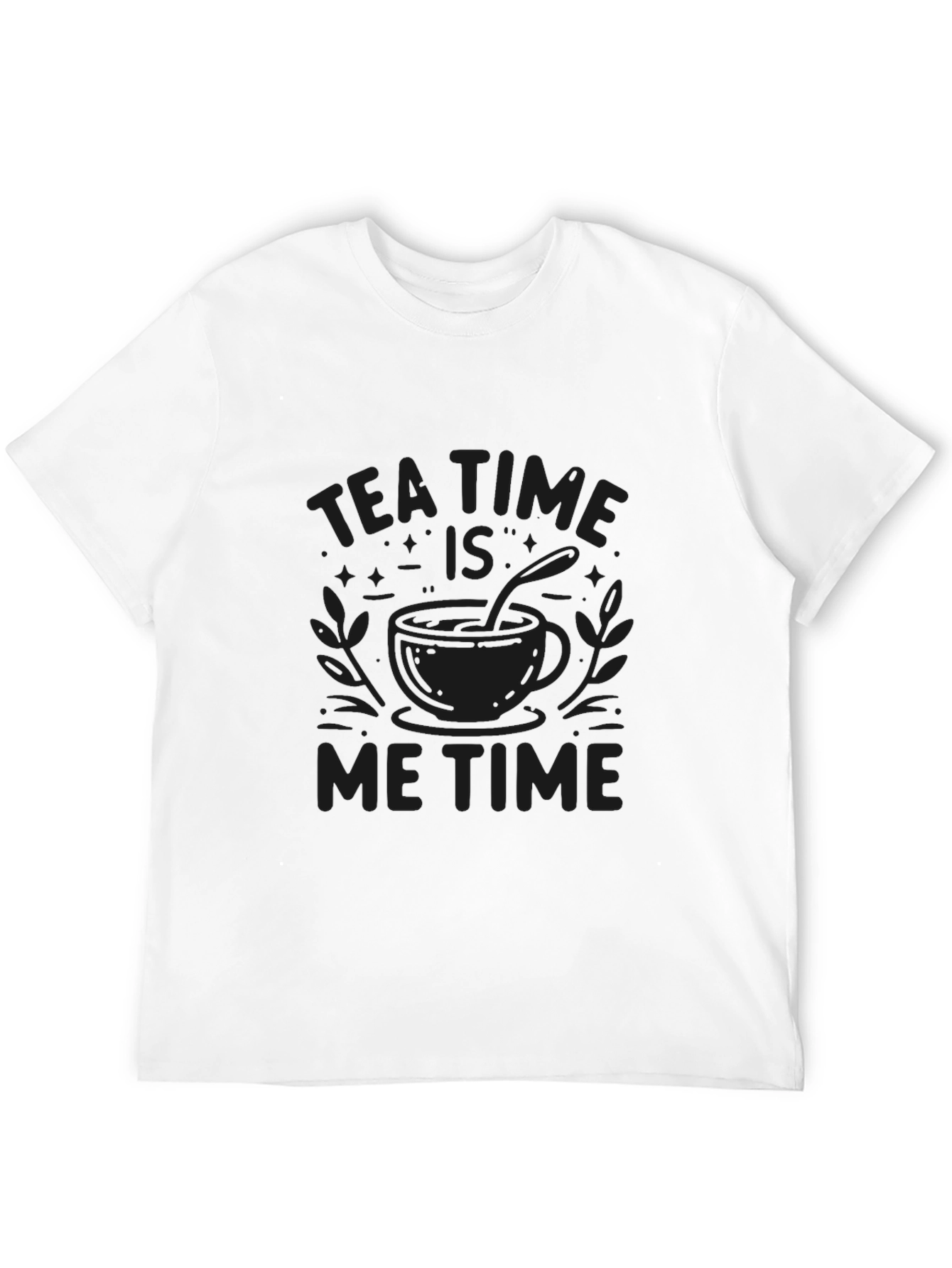 Tea Time Is Me Time Graphic Tee