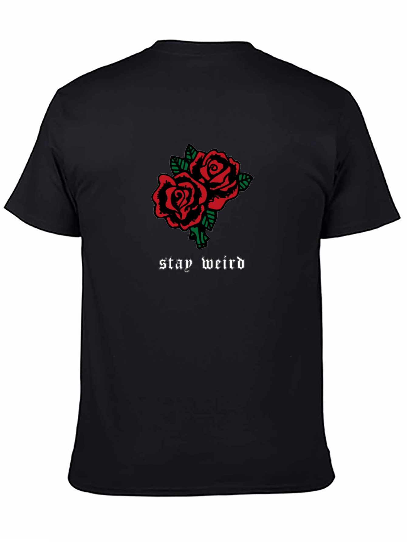 Stay Weird Rose T-Shirt - Black