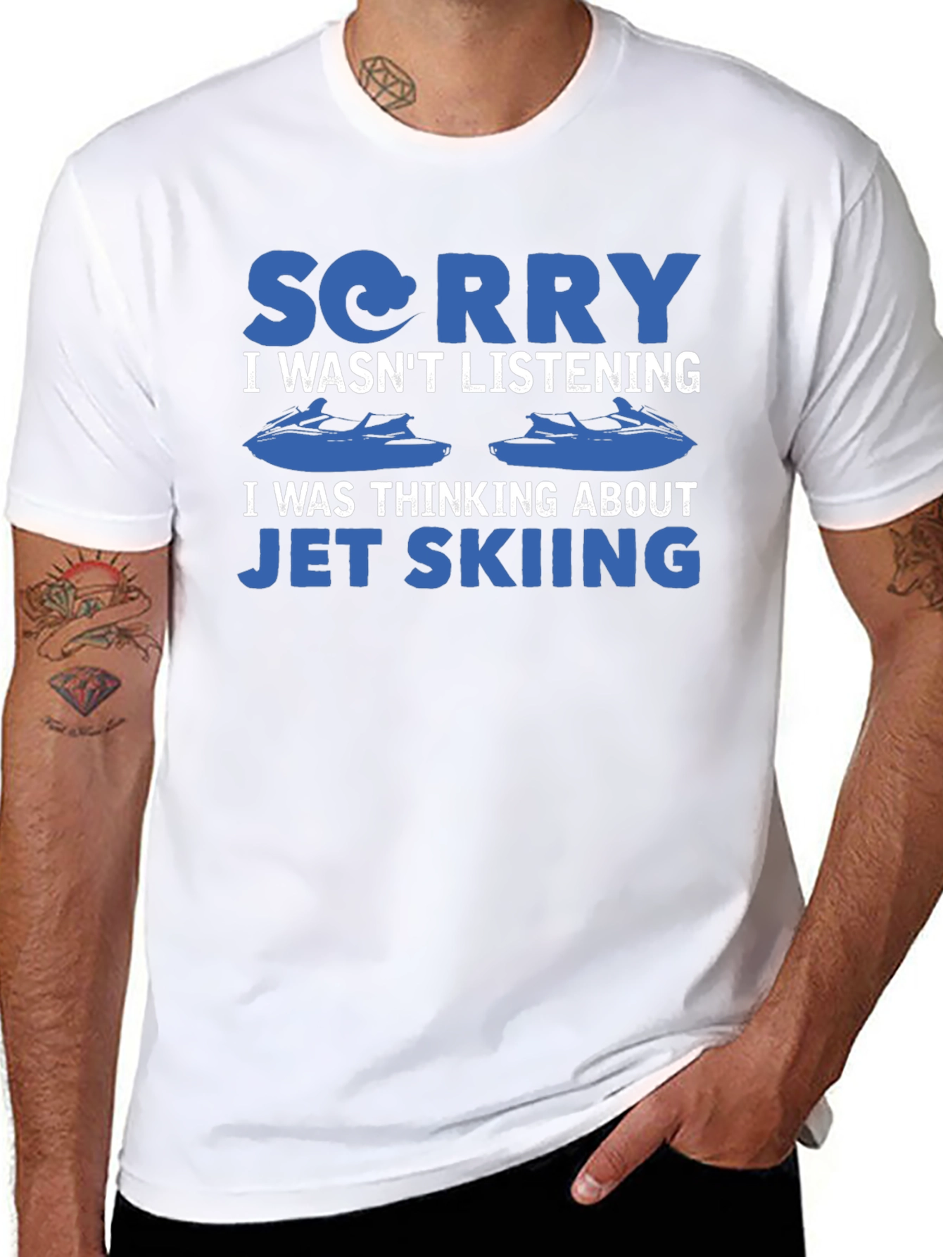 Sorry Jet Skiing T-Shirt