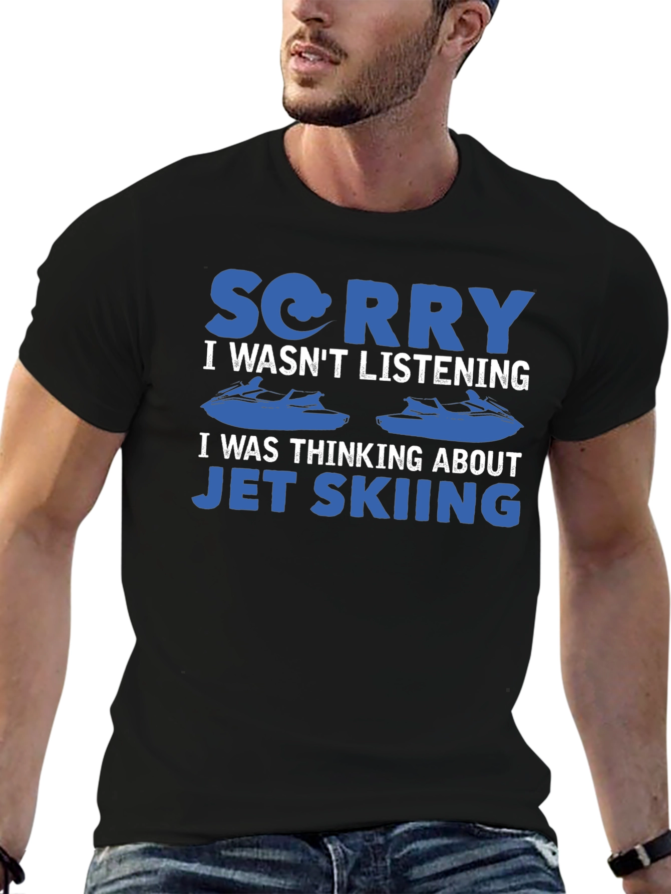 Sorry Jet Skiing T-Shirt