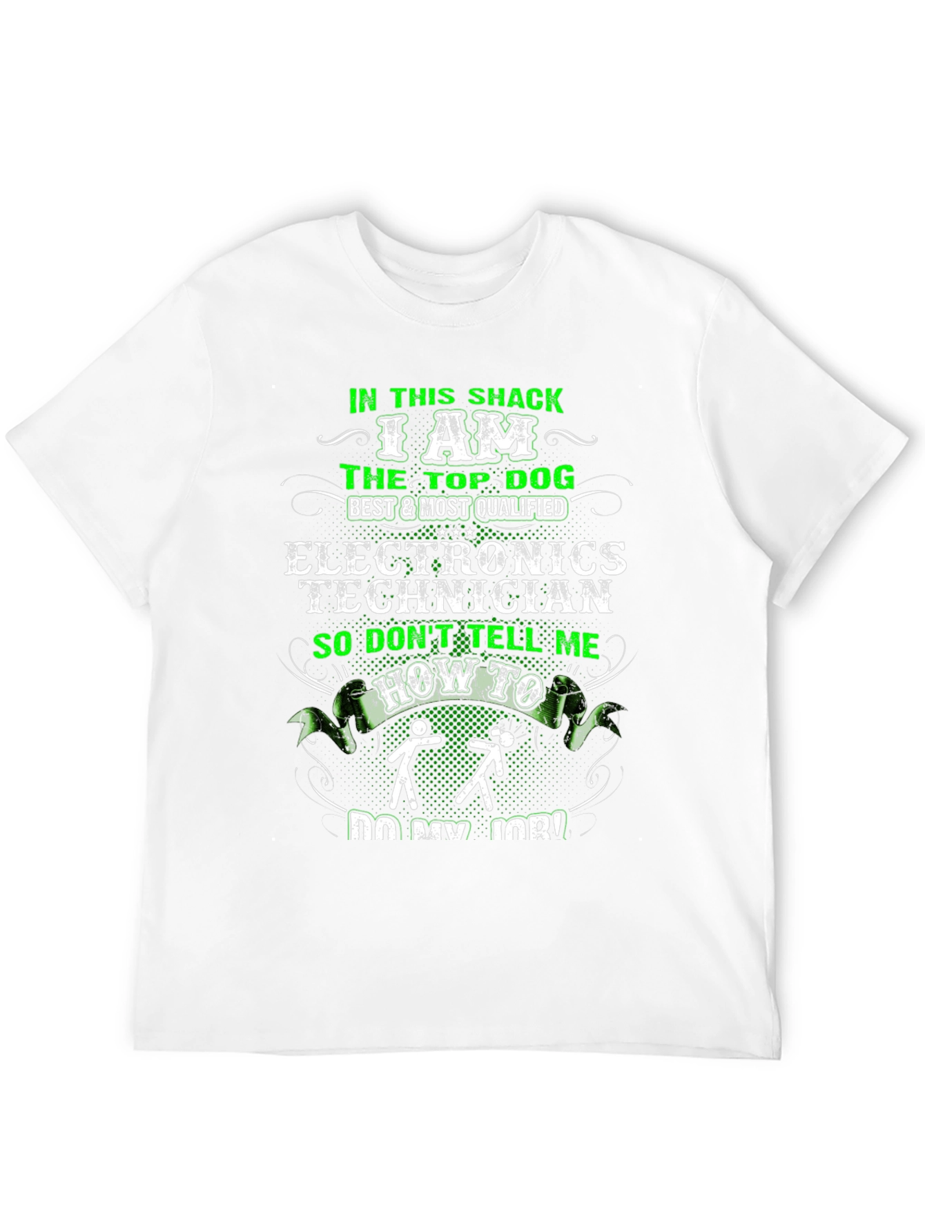 Electronics Technician Funny T-Shirt