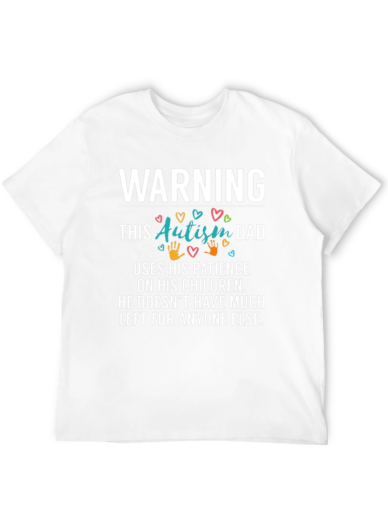 Autism Dad T-Shirt - Warning Graphic Novelty Tee
