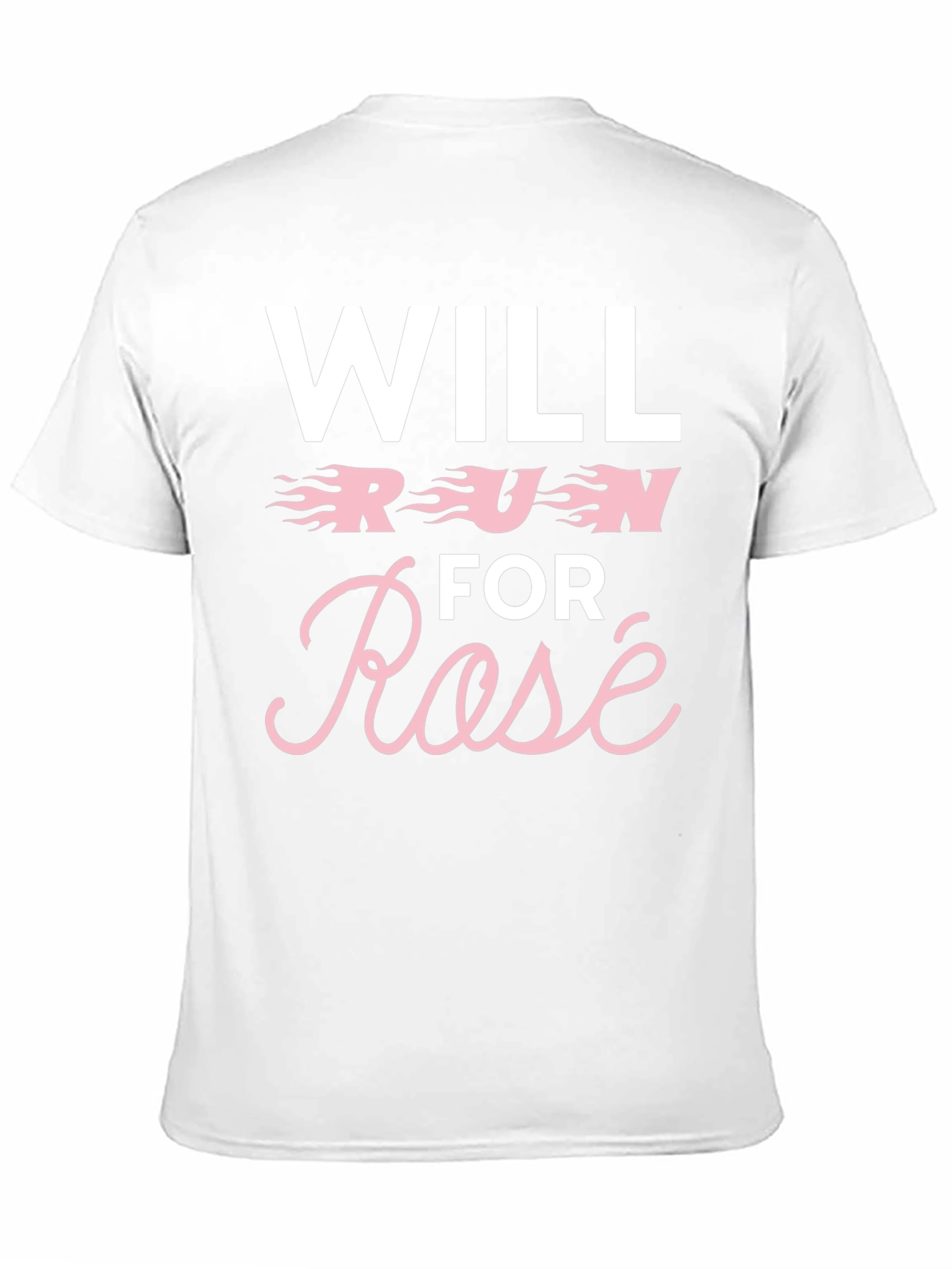 Will Run for Rosé Graphic T-Shirt
