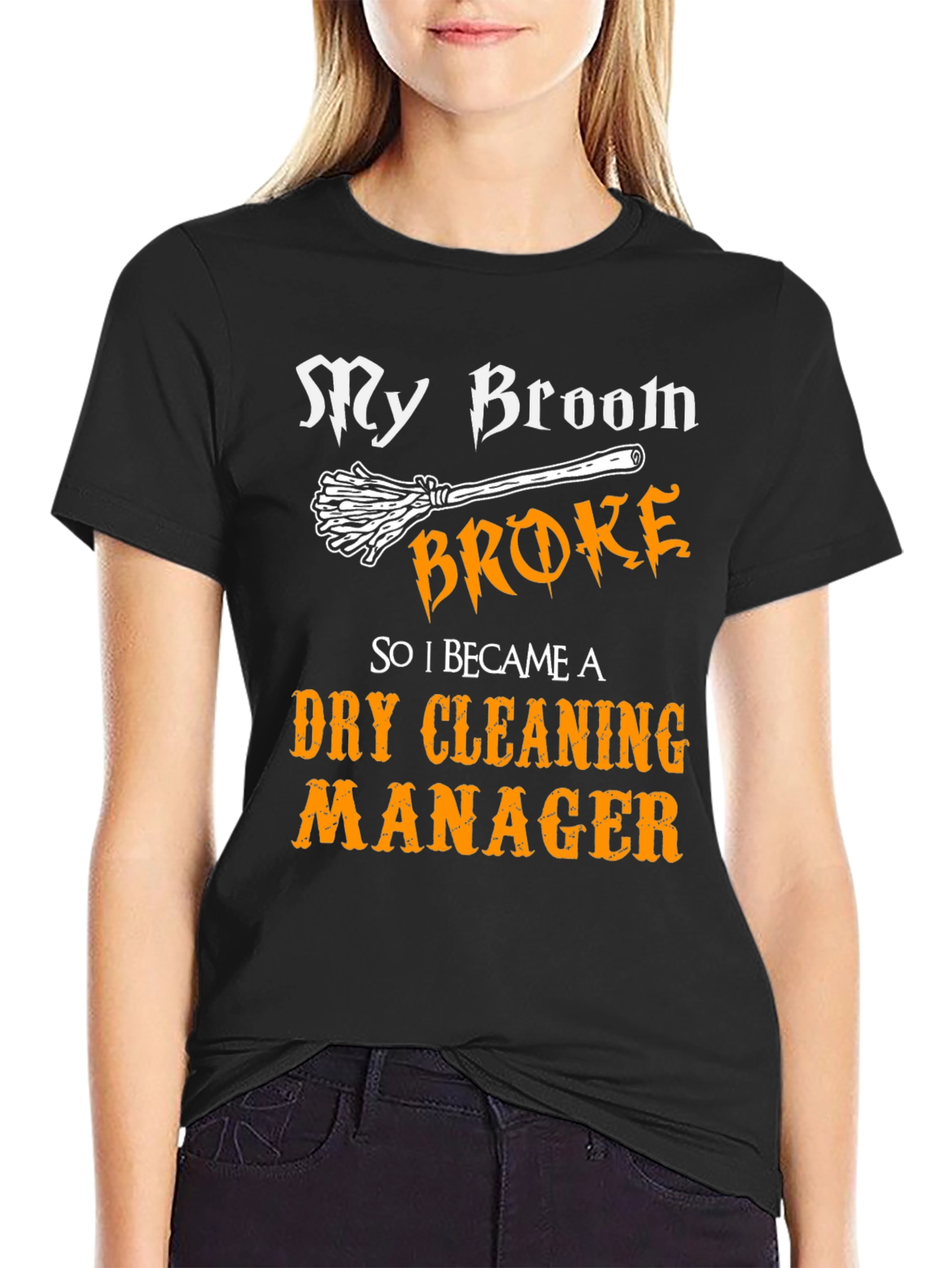 Funny Dry Cleaning Manager T-Shirt