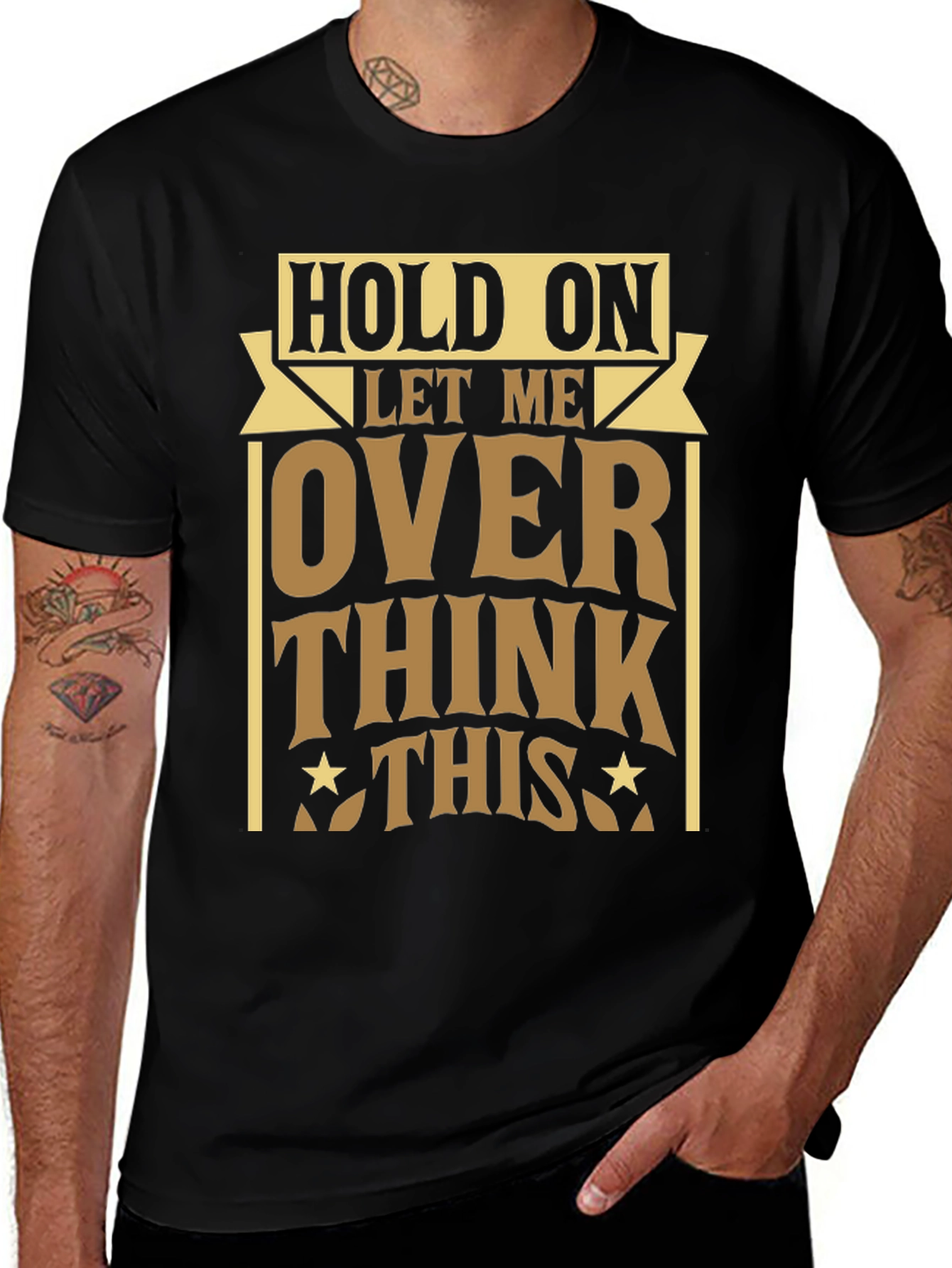Hold On Let Me Over Think This T-Shirt