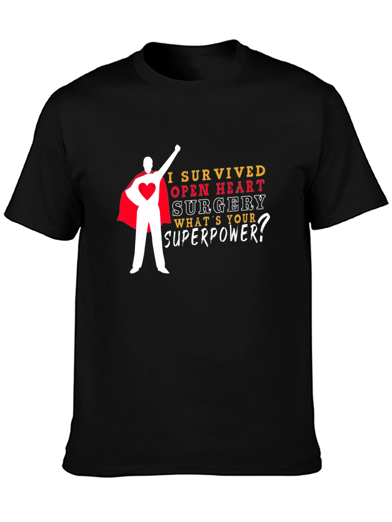 Open Heart Surgery Survivor Superhero T-Shirt