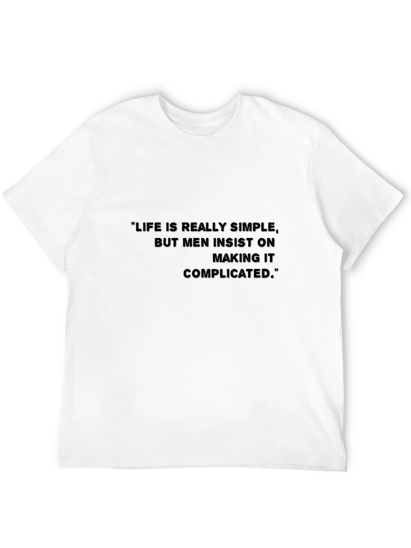 Life Is Simple Mens Black T-Shirt