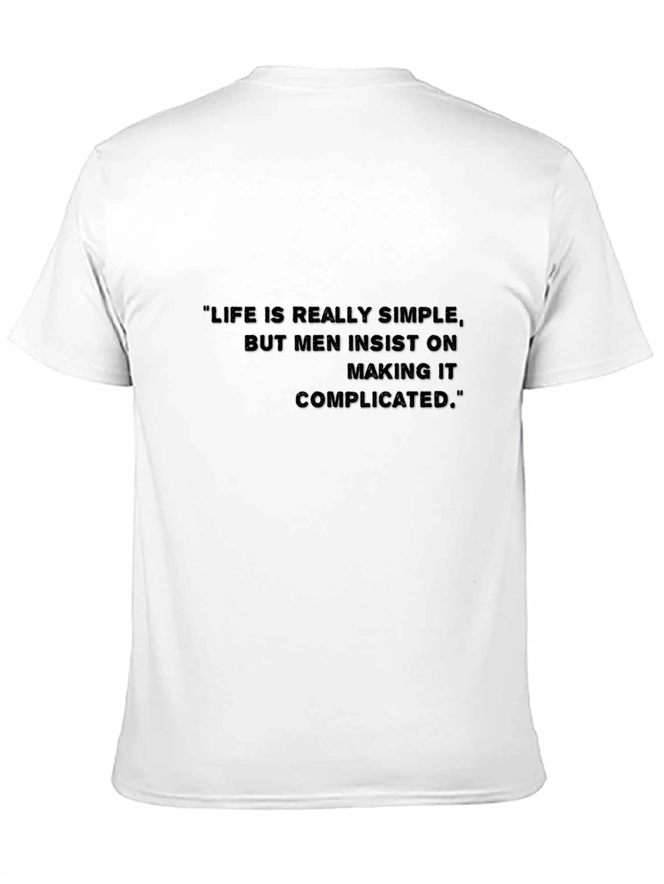 Life Is Simple Mens Black T-Shirt