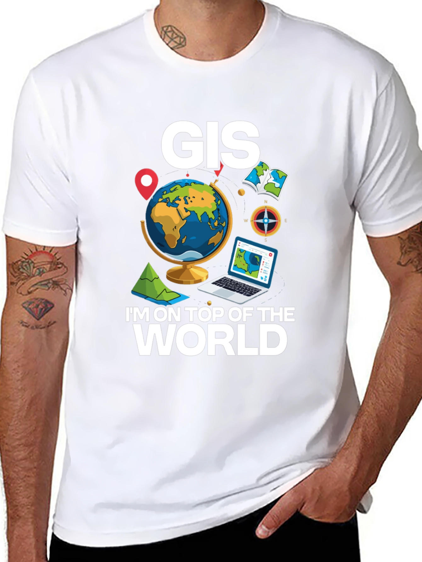 GIS Im on Top of the World T-Shirt