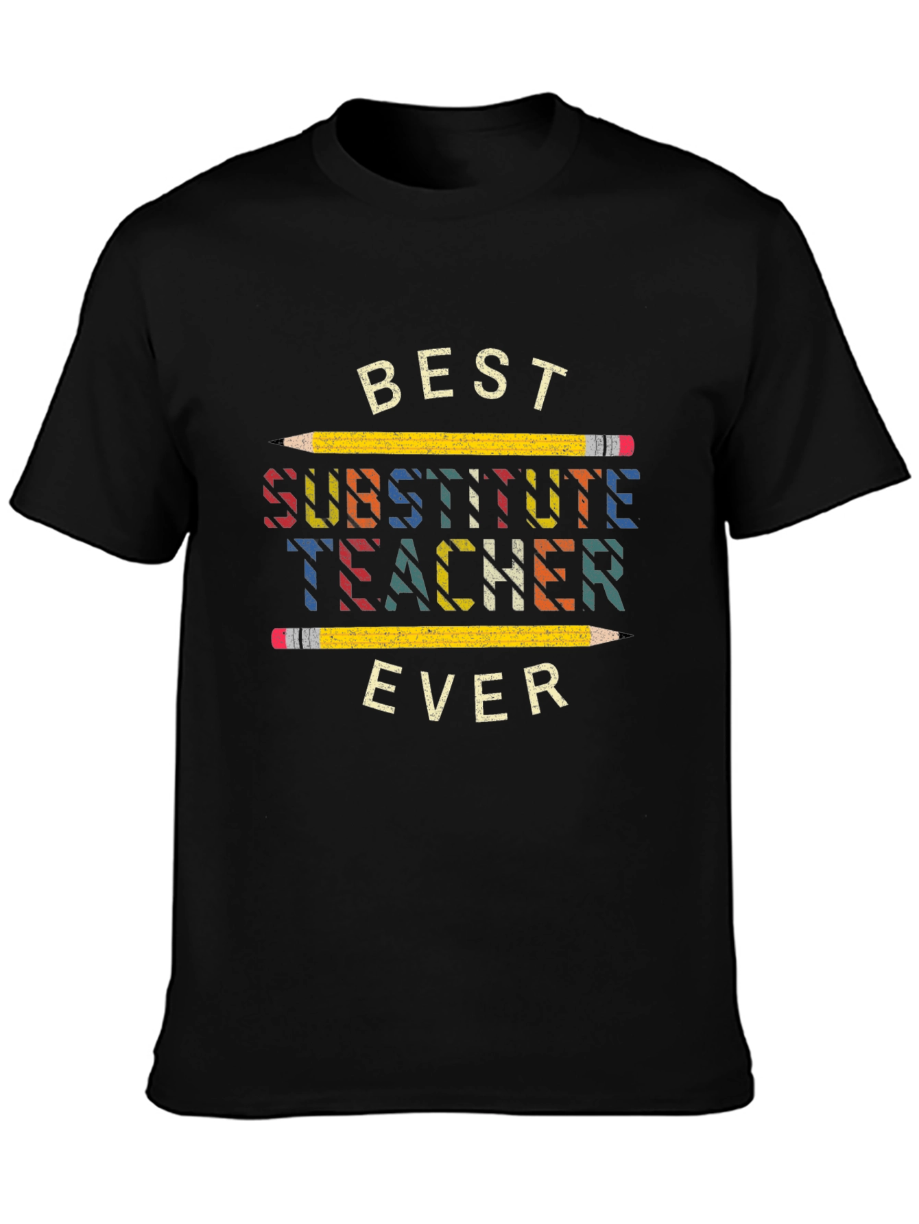 Best Substitute Teacher Ever T-Shirt