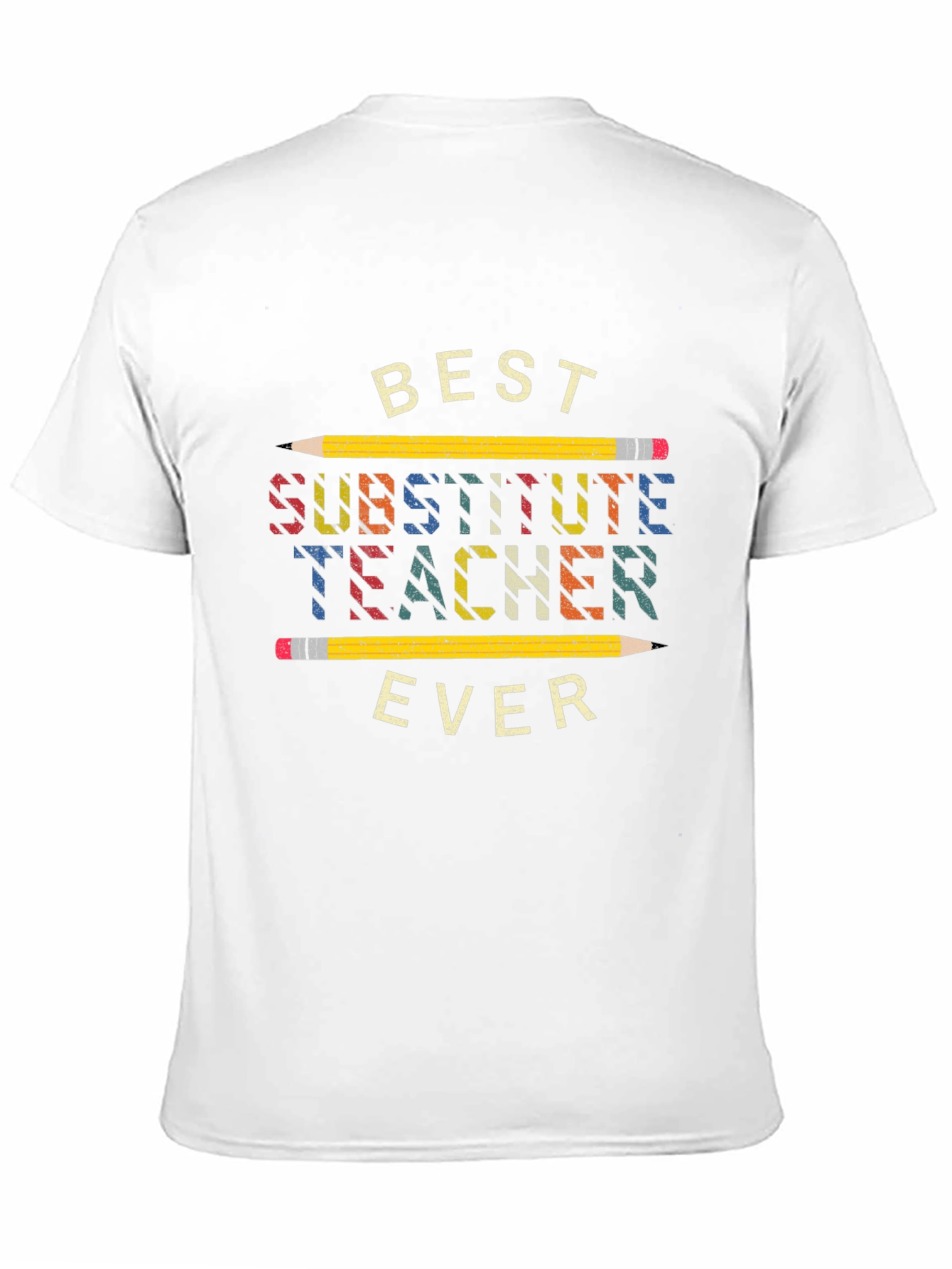 Best Substitute Teacher Ever T-Shirt