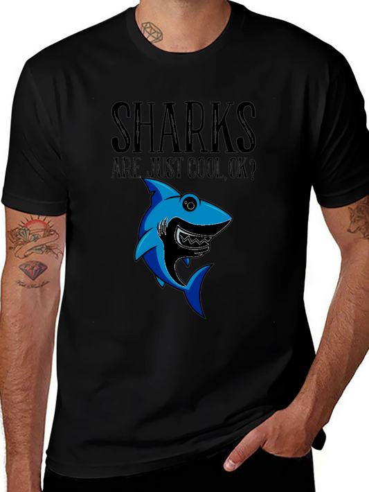 Cool Sharks Graphic Tee - Sharks Are Just Cool Ok? T-Shirt