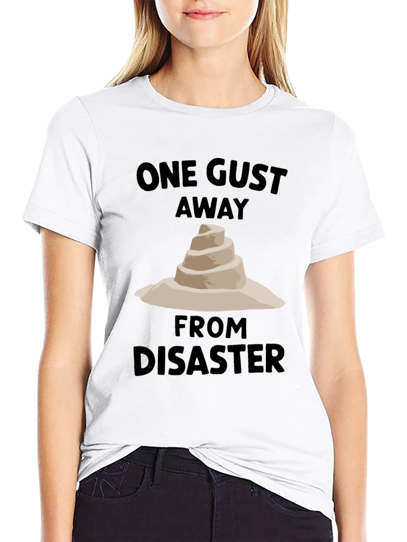 One Gust Away From Disaster T-Shirt