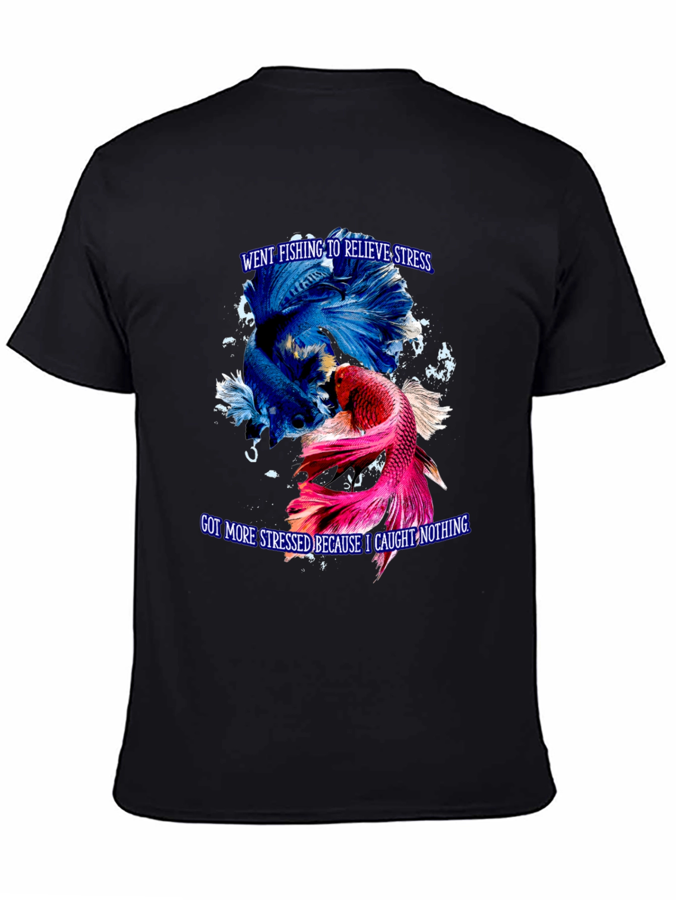 Fishing Stress Relief Graphic T-Shirt