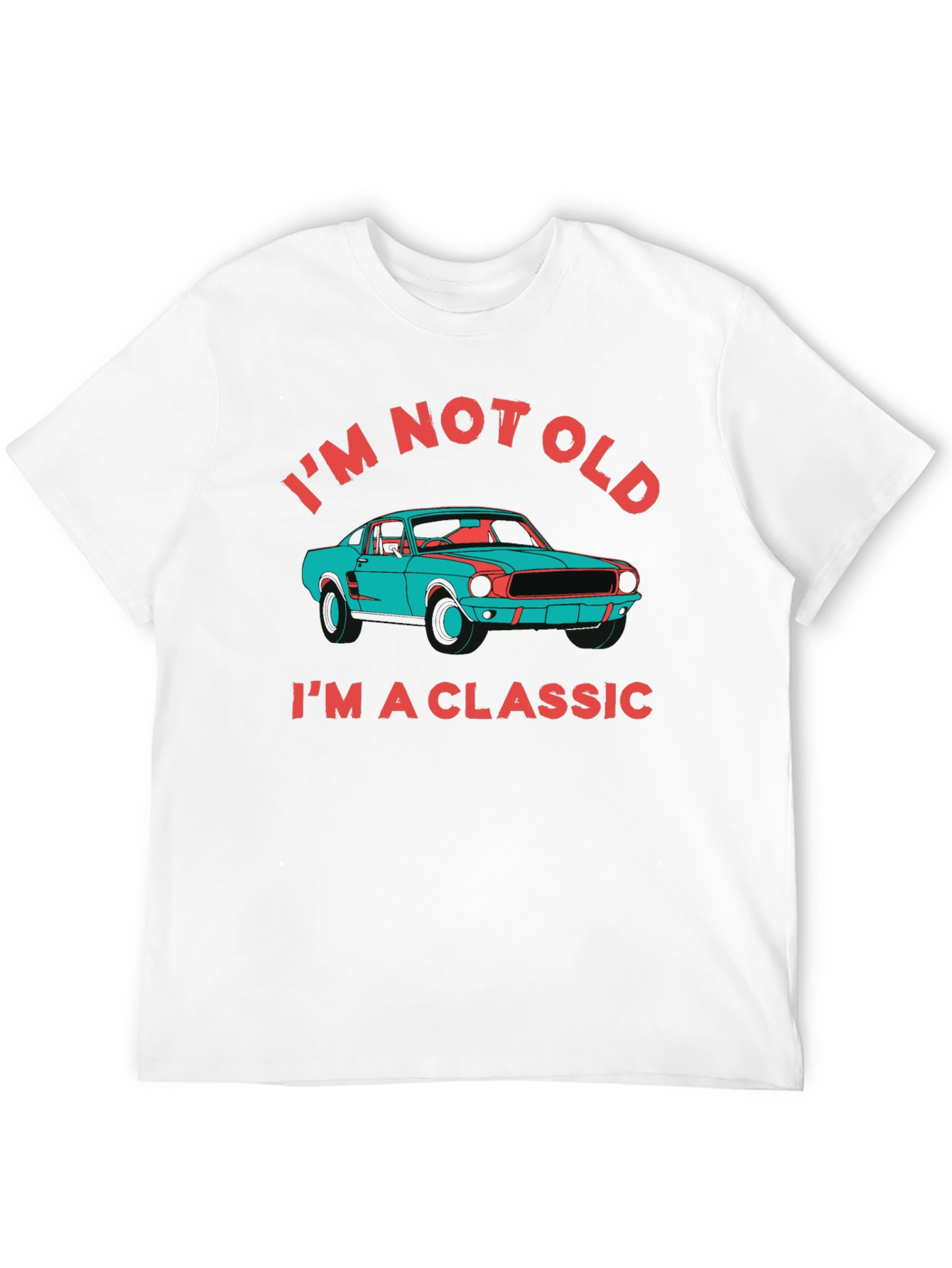 Im Not Old Im a Classic Car T-Shirt