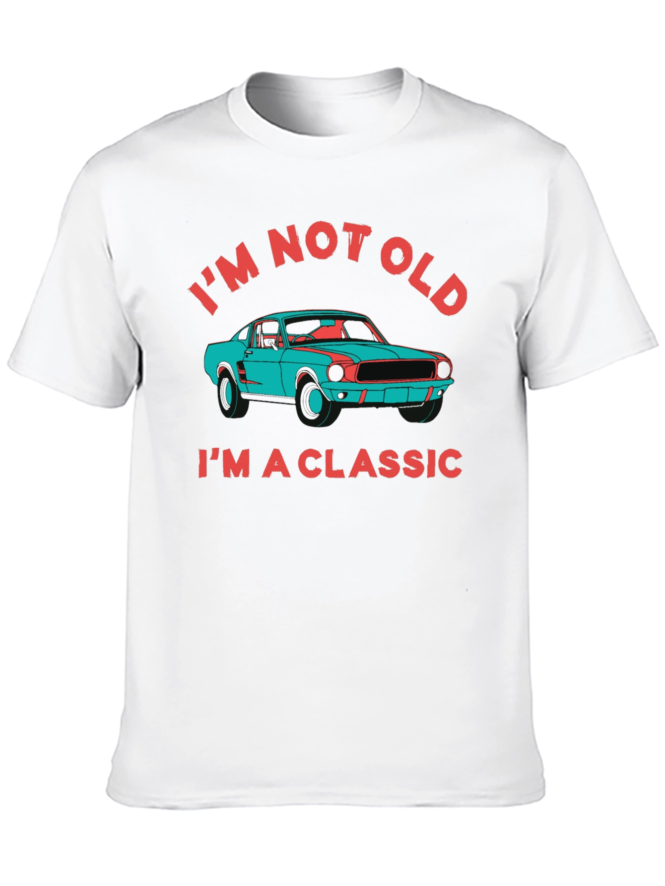 Im Not Old Im a Classic Car T-Shirt