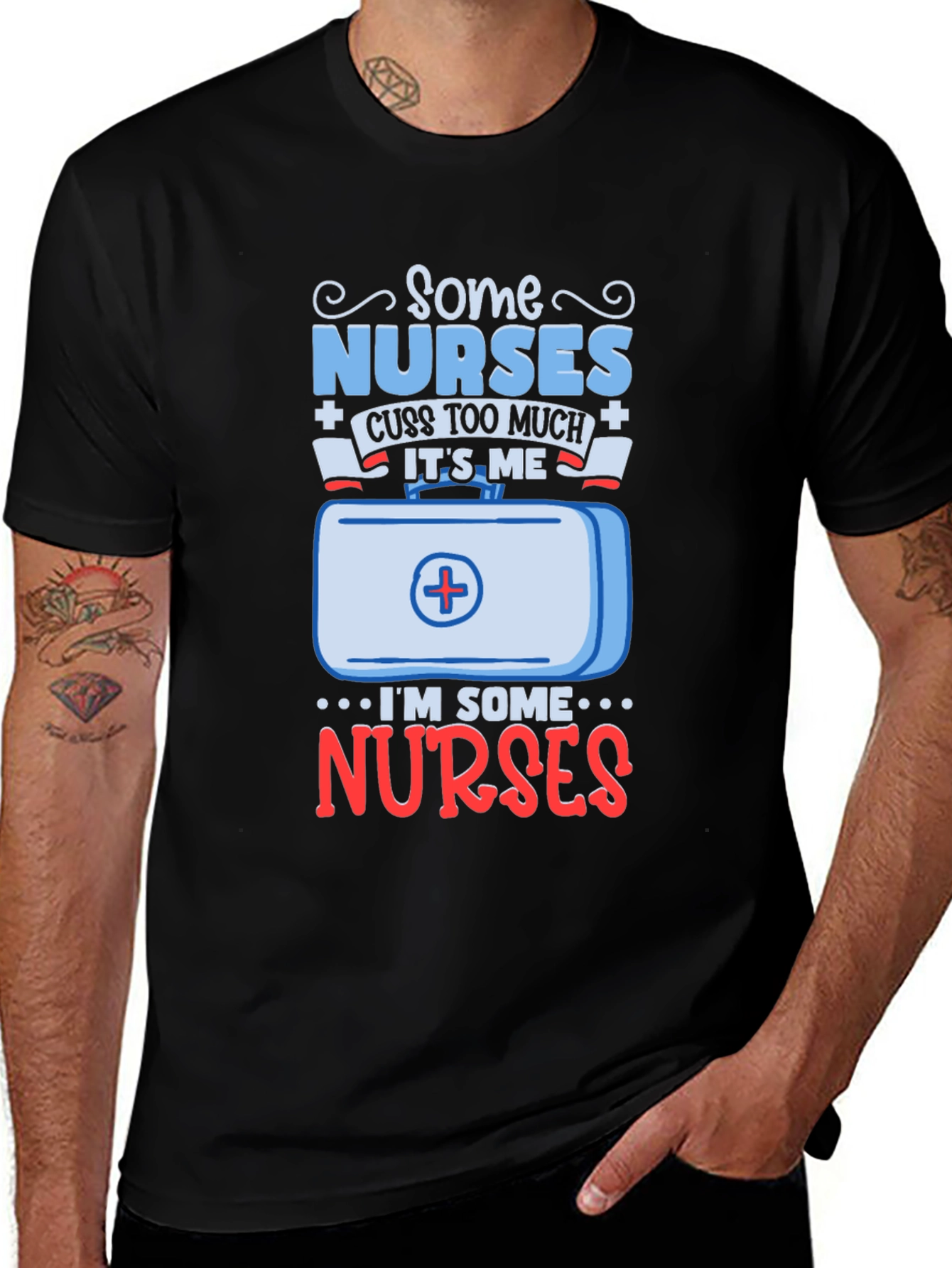 Some Nurses Cuss T-Shirt - Funny Nurse Gift