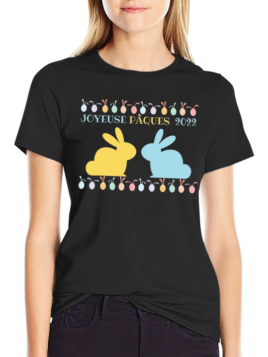Joyeuse Pâques 2022 Easter Bunny T-Shirt