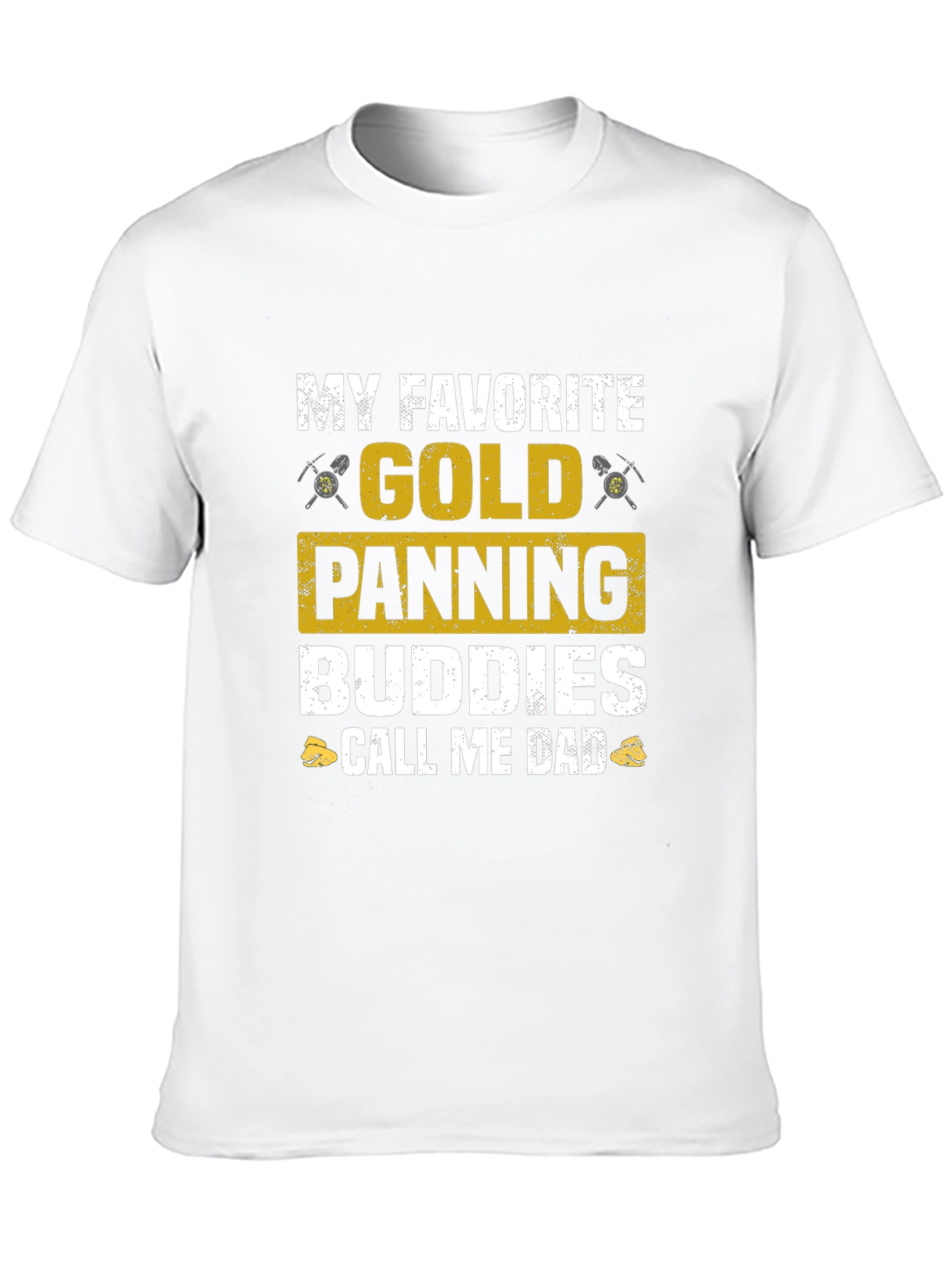 Gold Panning Buddies Dad T-Shirt