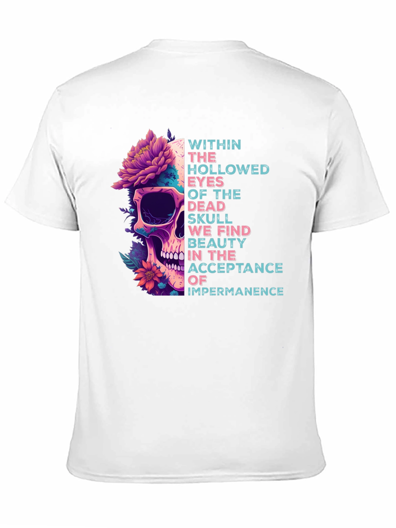 Skull & Flowers Graphic Tee - Acceptance Impermanence