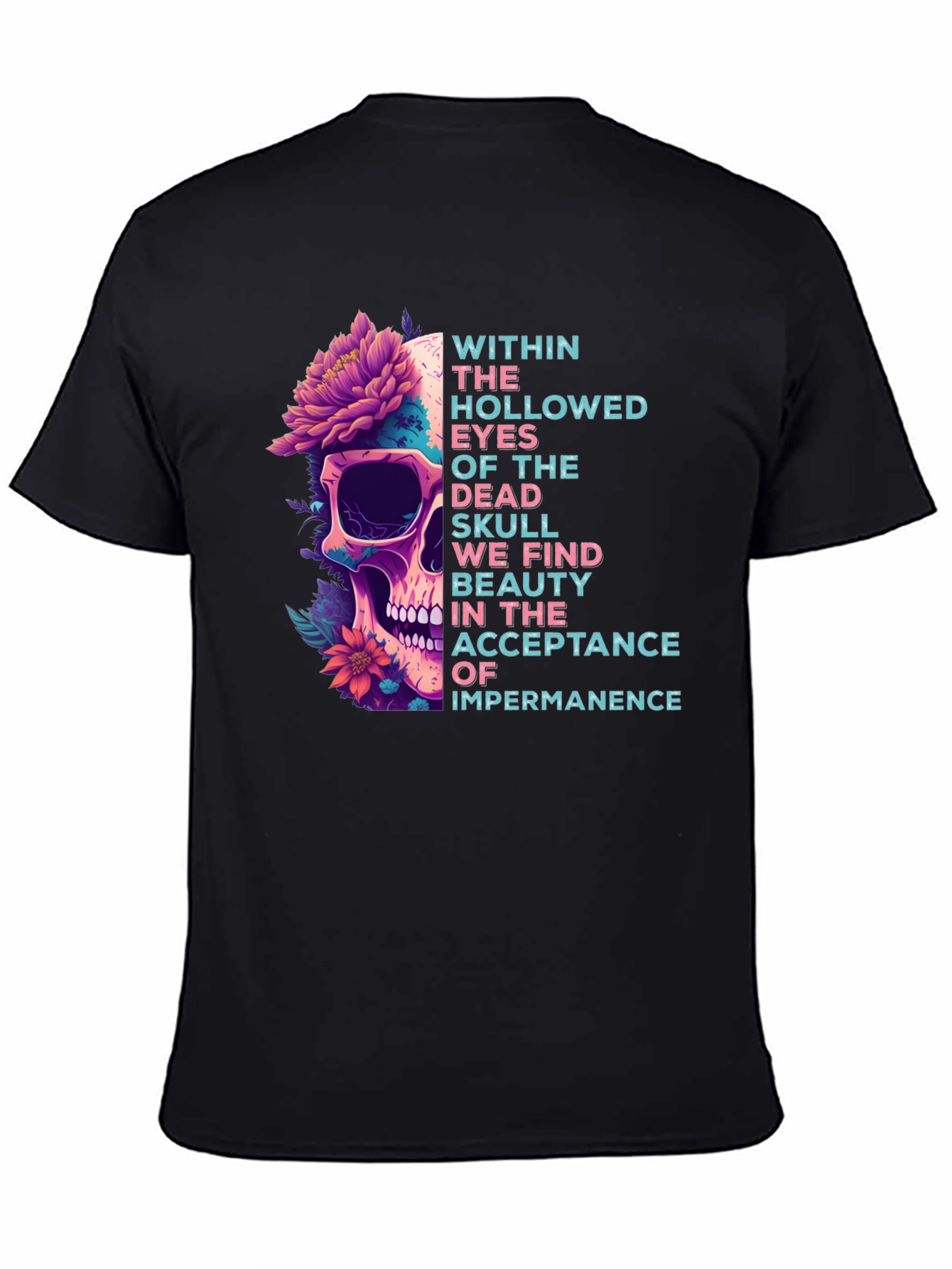 Skull & Flowers Graphic Tee - Acceptance Impermanence