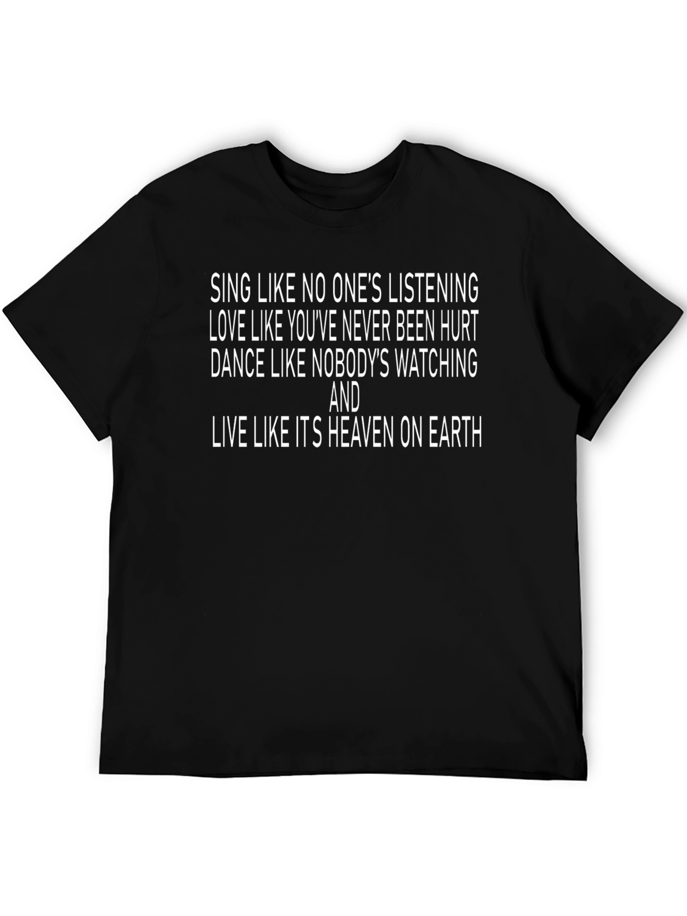 Inspirational Quote Black T-Shirt