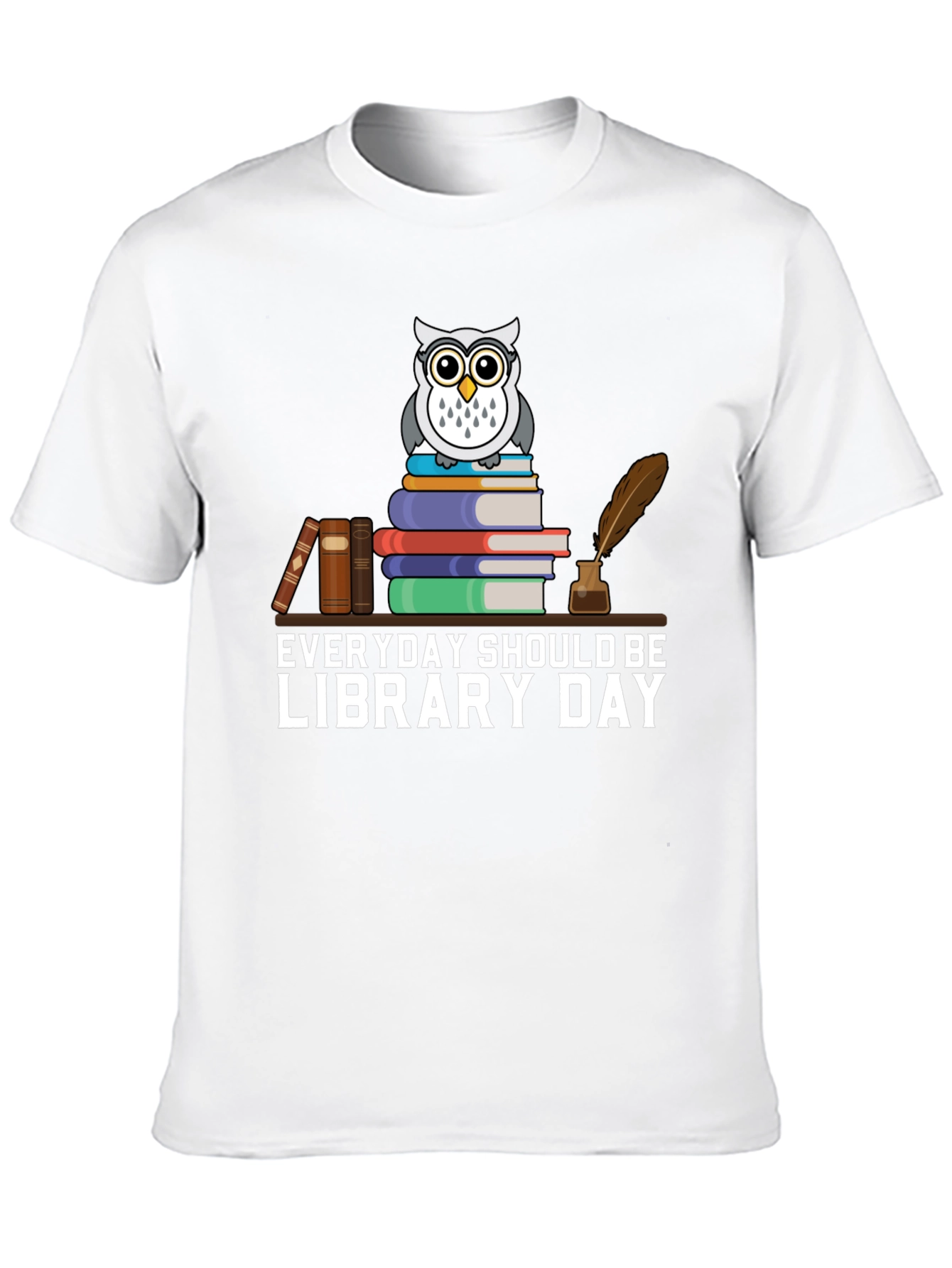Everyday Should Be Library Day Owl T-Shirt