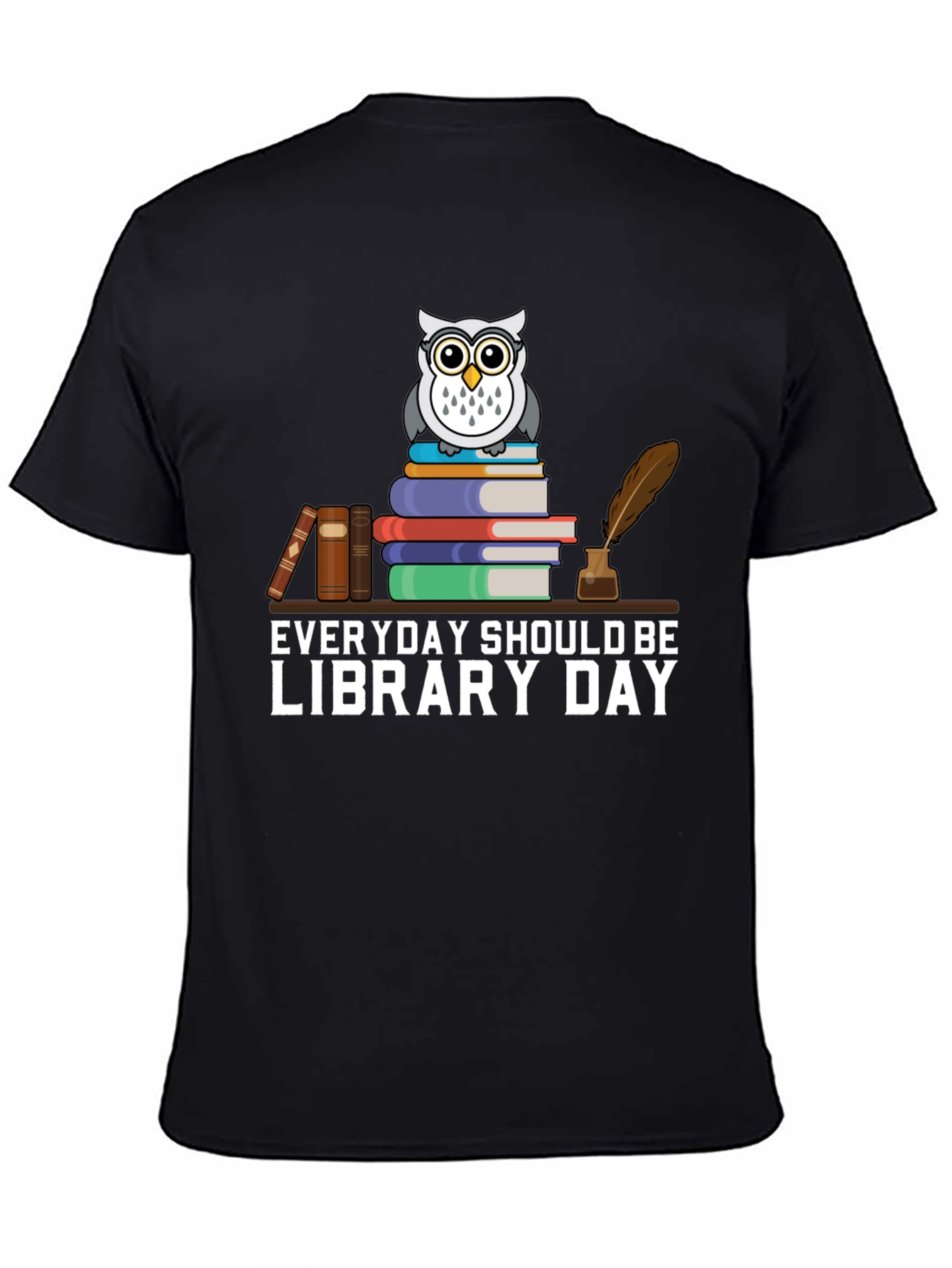Everyday Should Be Library Day Owl T-Shirt