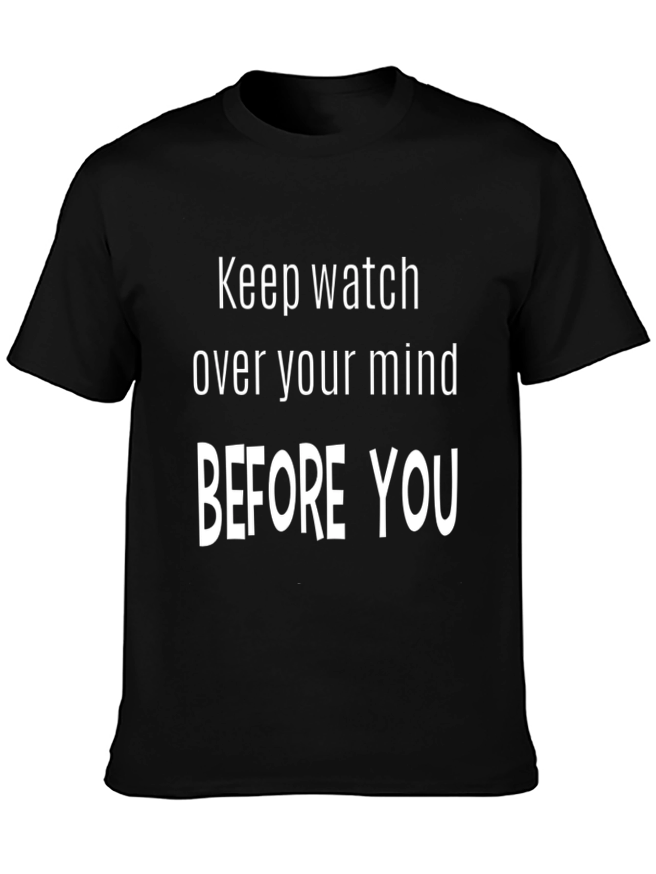 Keep Watch Over Your Mind Black Graphic T-Shirt