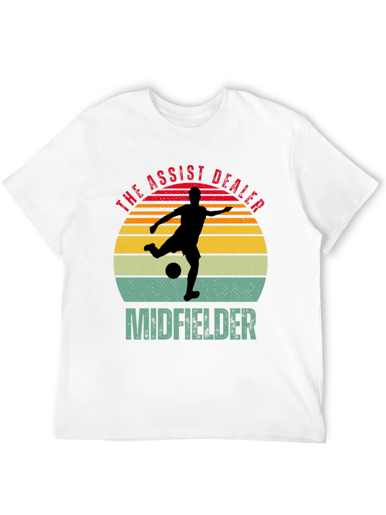 The Assist Dealer Midfielder Soccer T-Shirt