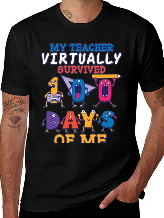 My Teacher Virtually Survived 100 Days of Me T-Shirt