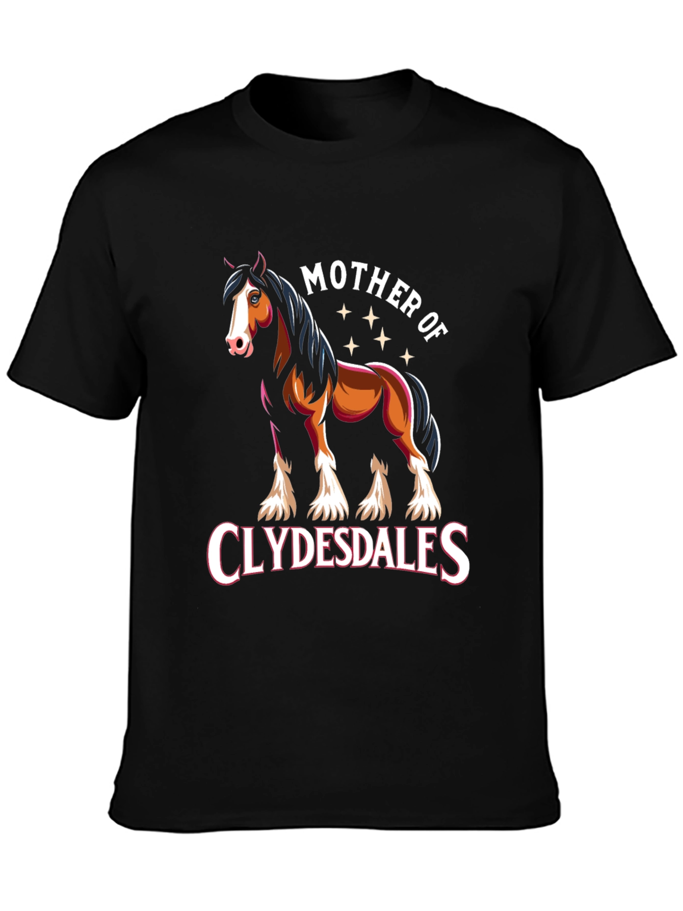 Mother of Clydesdales Graphic Tee - Black Cotton