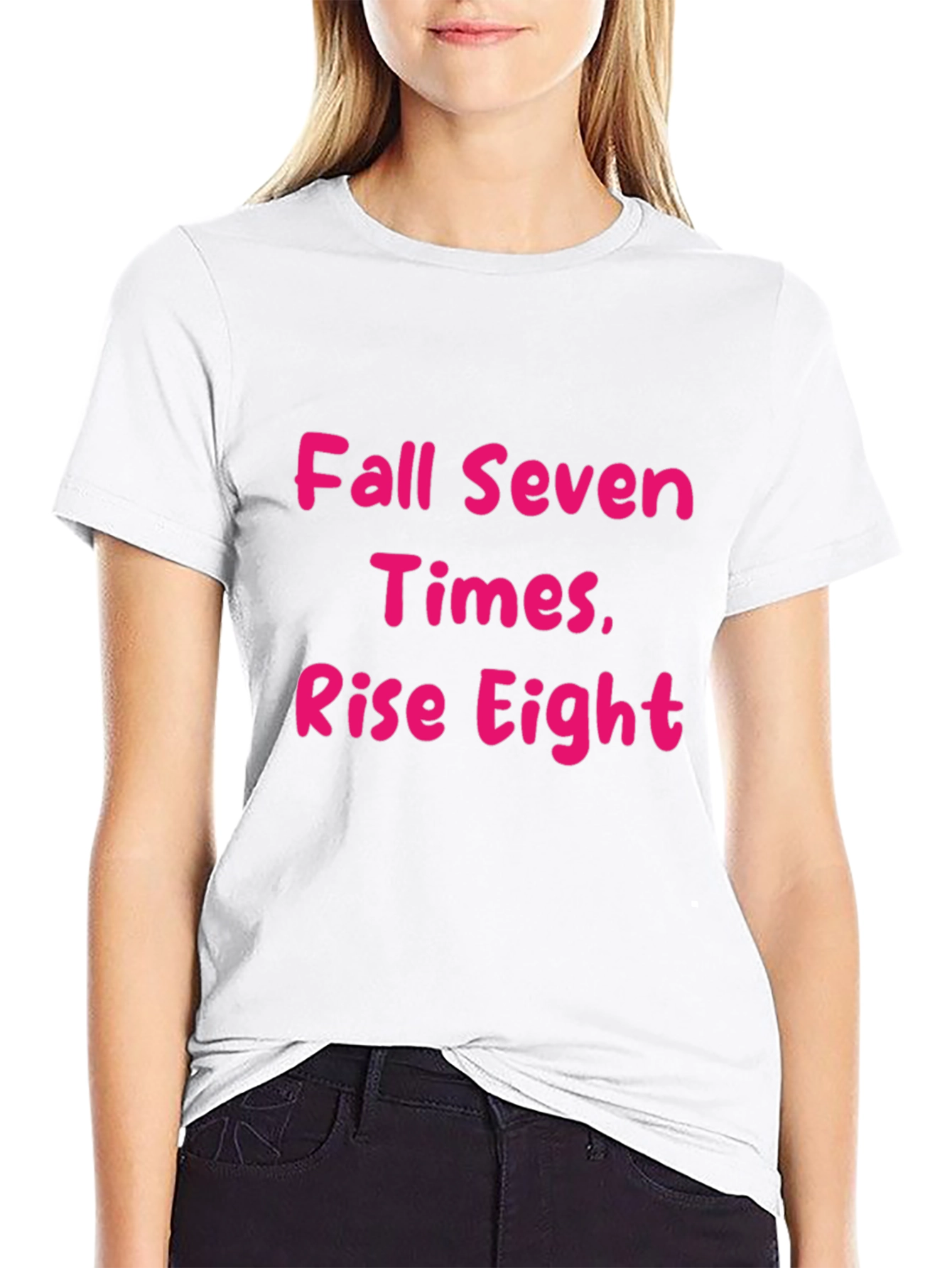 Fall Seven Times Rise Eight T-Shirt