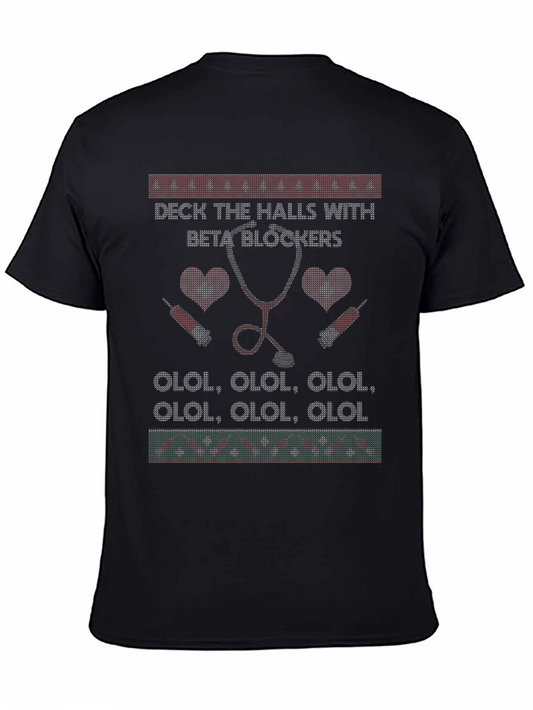 Deck the Halls with Beta Blockers Ugly Christmas T-Shirt