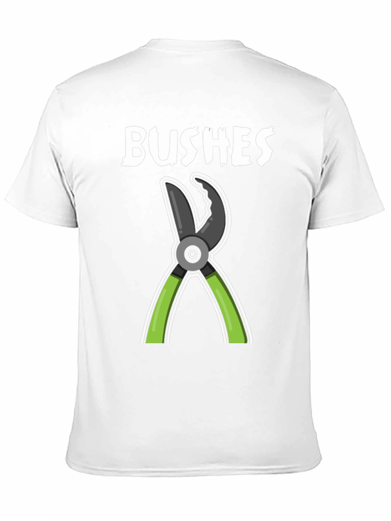 BUSHES Gardening Humor T-Shirt - Black