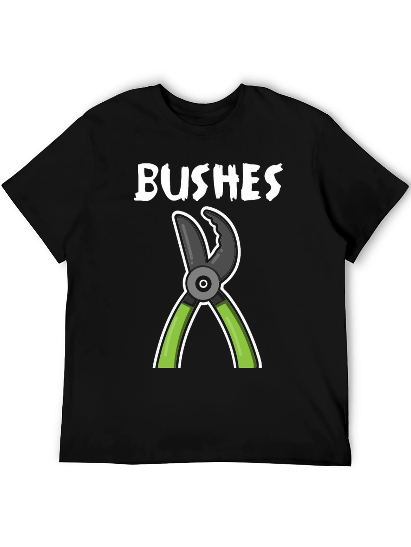BUSHES Gardening Humor T-Shirt - Black