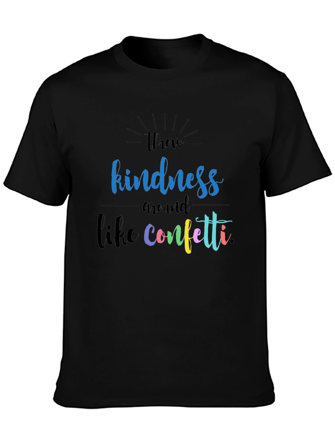 Kindness Confetti Graphic T-Shirt - Black Crew Neck