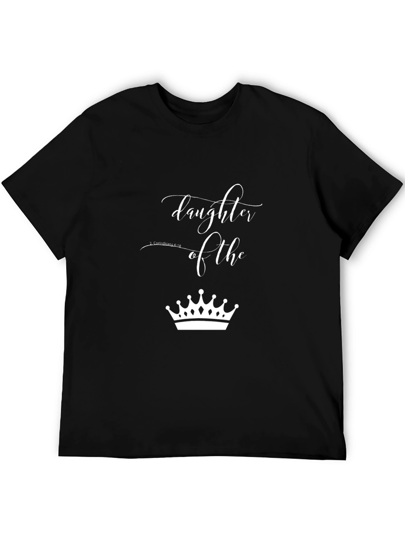 Daughter of the King T-Shirt - Christian Apparel