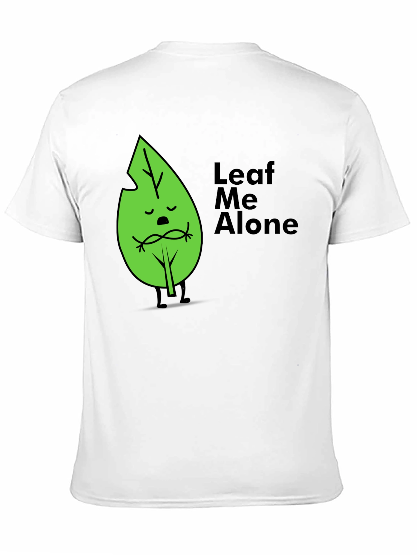 Leaf Me Alone Graphic T-Shirt - Soft Cotton Blend