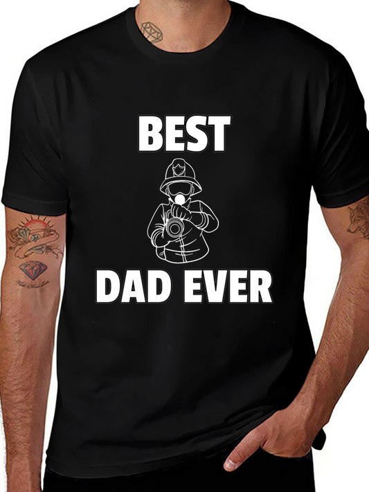 Best Dad Ever Firefighter T-Shirt - Fathers Day Gift