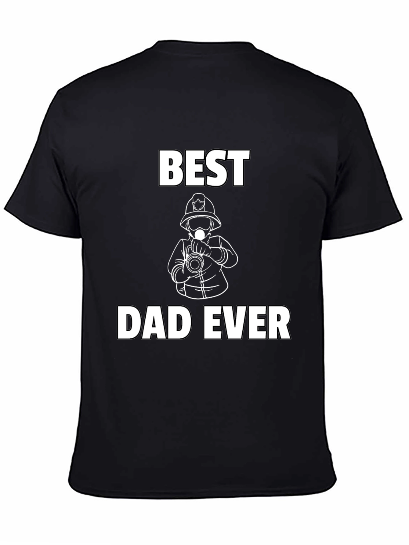 Best Dad Ever Firefighter T-Shirt - Fathers Day Gift