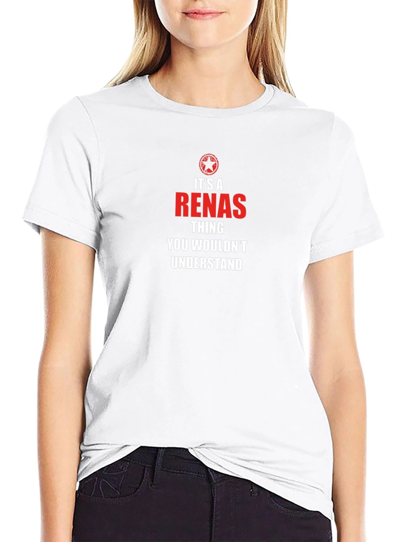 Its a Renas Thing - Funny T-Shirt