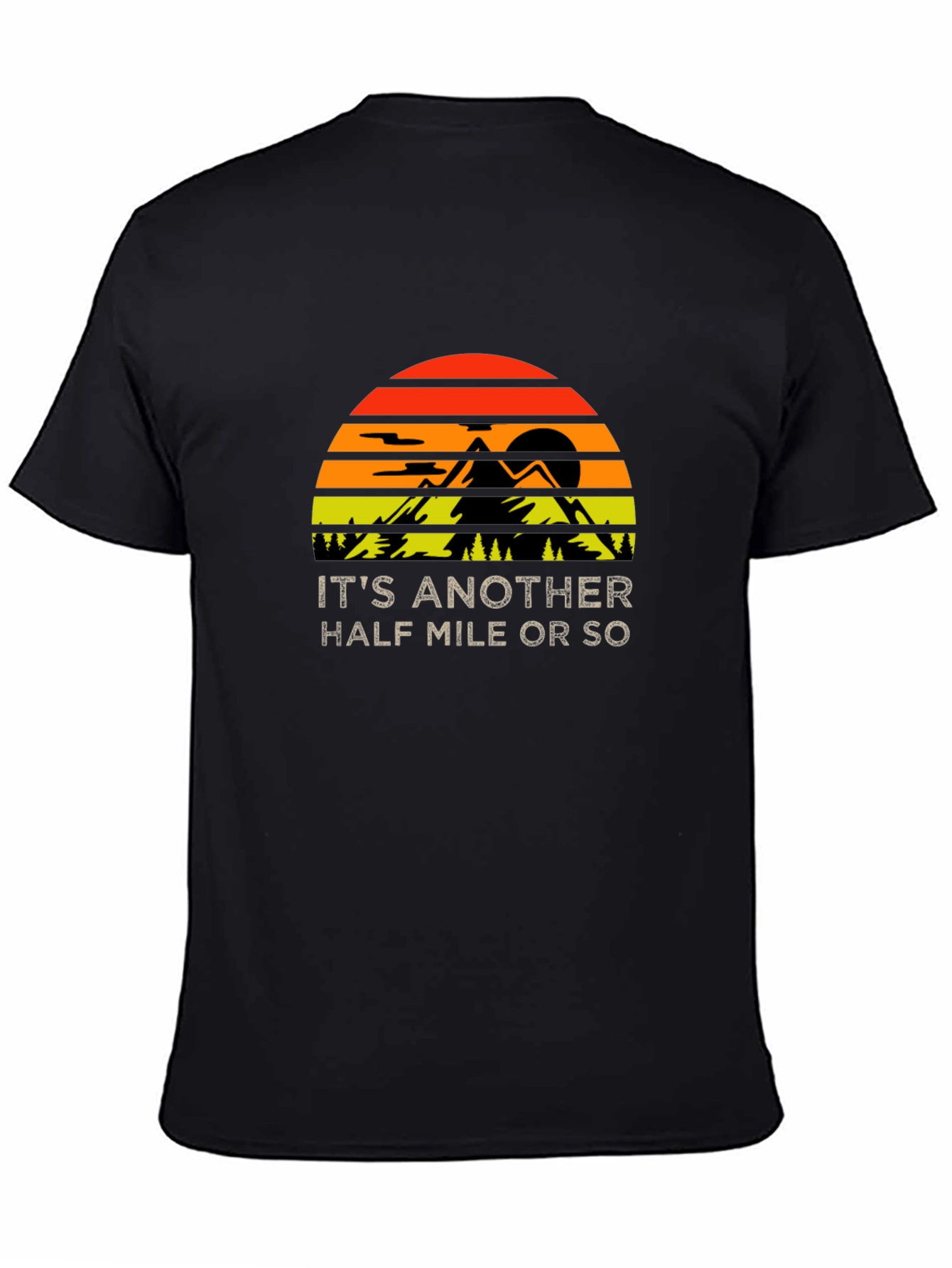 Hiking Half Mile T-Shirt