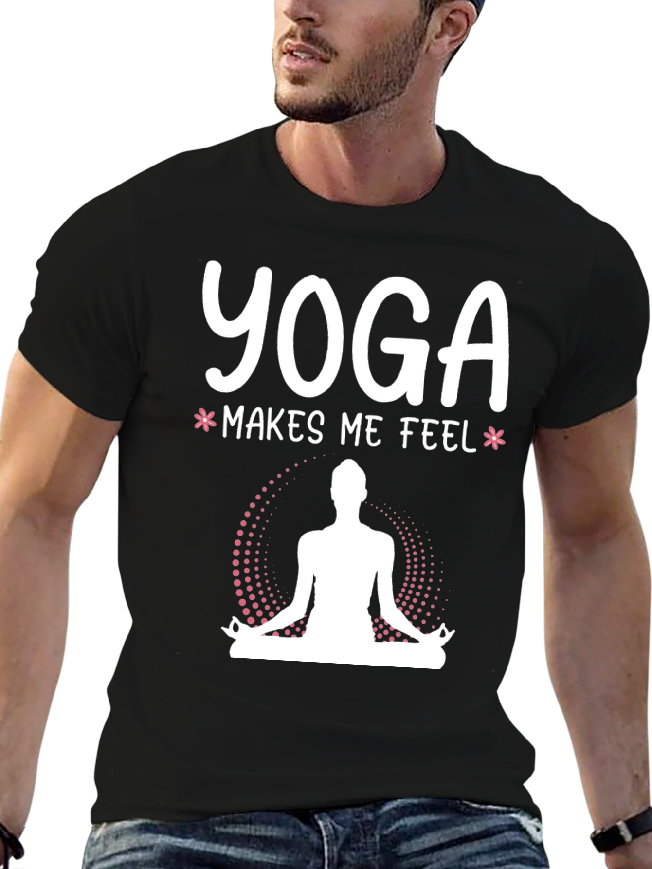Yoga Makes Me Feel T-Shirt - Meditating Design